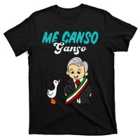 Me Canso Ganso Baby Amlo Cute Lopez Obrador Mexico T-Shirt