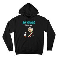 Me Canso Ganso Baby Amlo Cute Lopez Obrador Mexico Tall Hoodie