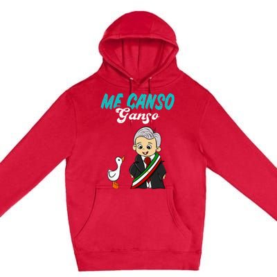 Me Canso Ganso Baby Amlo Cute Lopez Obrador Mexico Premium Pullover Hoodie