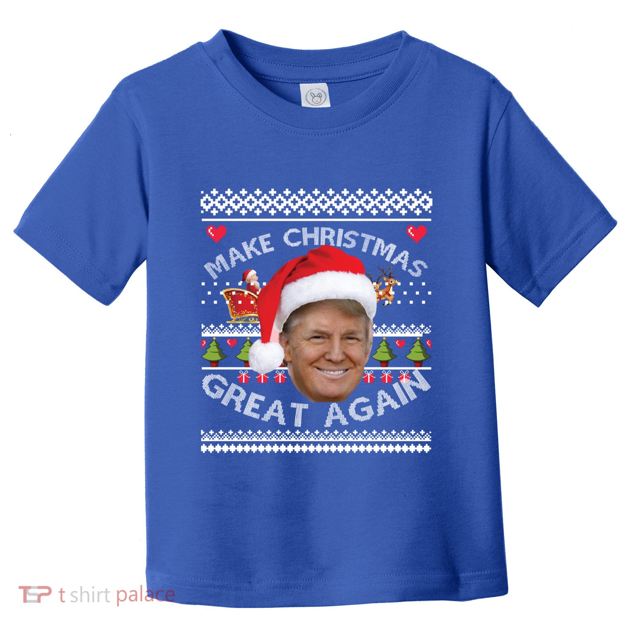 Make Christmas Great Again Trump Ugly Christmas Xmas Gift Toddler T-Shirt