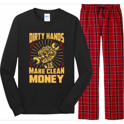 Mechanic Car Guy Dirty Hands Make Clean Money Long Sleeve Pajama Set