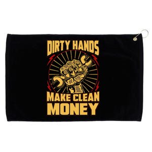 Mechanic Car Guy Dirty Hands Make Clean Money Grommeted Golf Towel