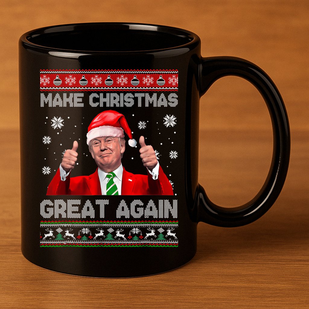 Make Christmas Great Again Ugly Xmas Funny Trump 11oz C Handle Ceramic Mug