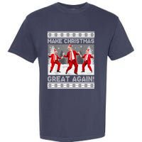 Make Christmas Great Again Santa Trump Dance Ugly Sweater Garment-Dyed Heavyweight T-Shirt