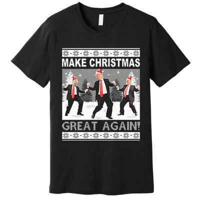 Make Christmas Great Again Trump Dancing Sweatshirt Premium T-Shirt