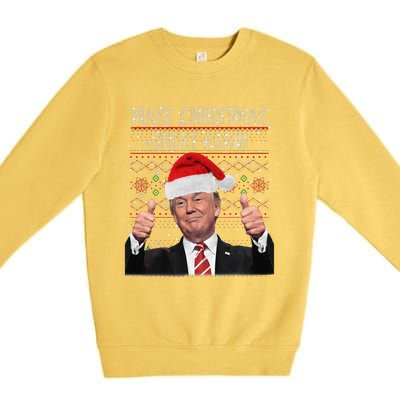 Make Christmas Great Again Trump Pajamas Ugly Premium Crewneck Sweatshirt