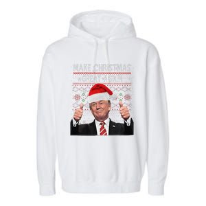 Make Christmas Great Again Trump Pajamas Ugly Garment-Dyed Fleece Hoodie