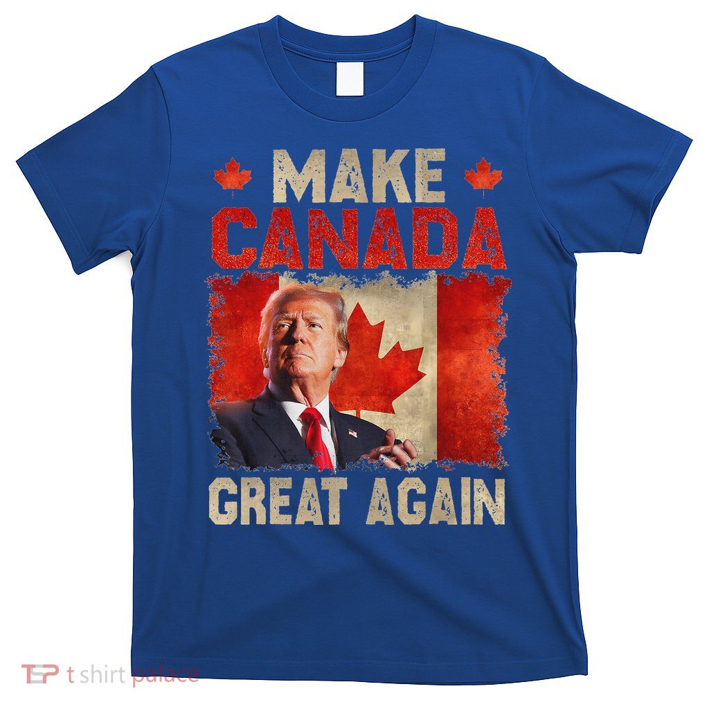 Make Canada Great Again Trump T-Shirt