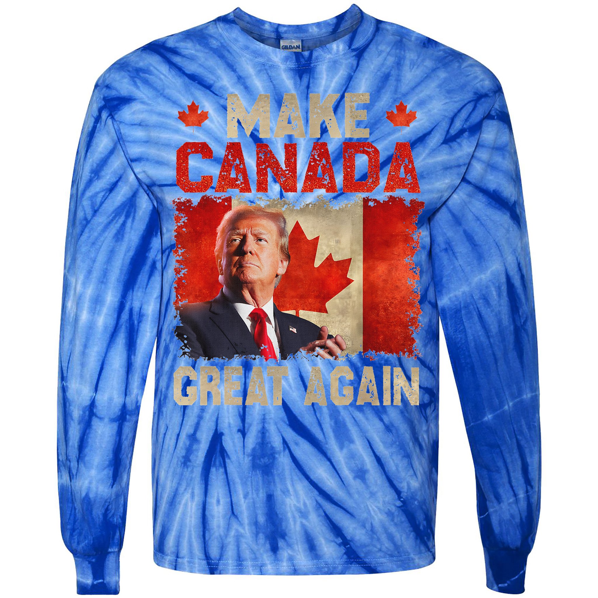 Make Canada Great Again Trump Tie-Dye Long Sleeve Shirt