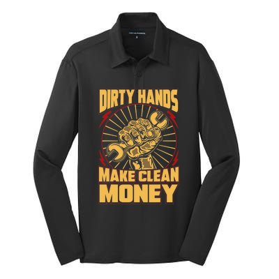 Mechanic Car Guy Dirty Hands Make Clean Money Silk Touch Performance Long Sleeve Polo