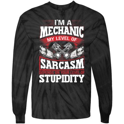 Mechanic Car Guy Im A Mechanic Tie-Dye Long Sleeve Shirt