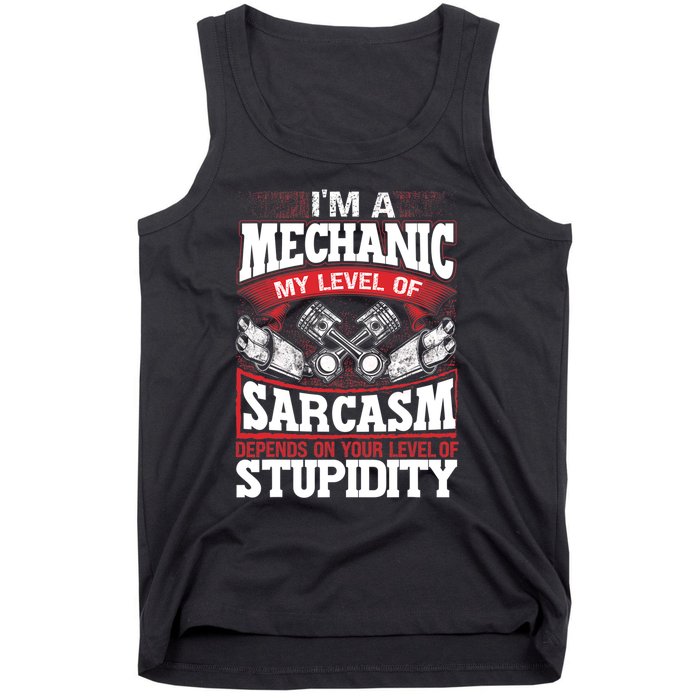 Mechanic Car Guy Im A Mechanic Tank Top