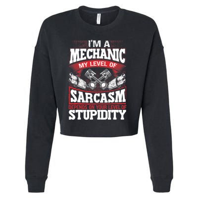 Mechanic Car Guy Im A Mechanic Cropped Pullover Crew