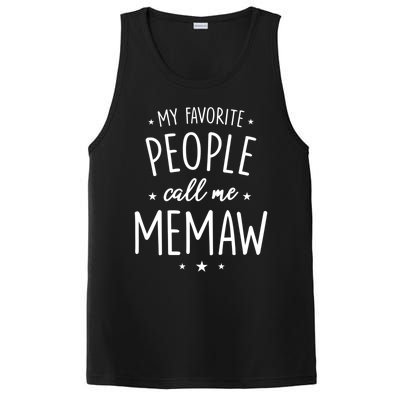 Memaw Cute Gift: My Favorite People Call Me Memaw Gift PosiCharge Competitor Tank