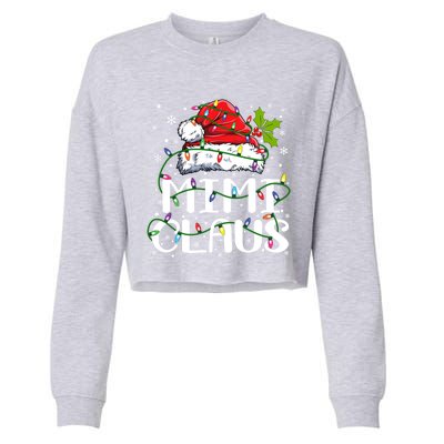 Mimi Claus Gift Christmas Lights Pajama Family Matching Funny Gift Cropped Pullover Crew