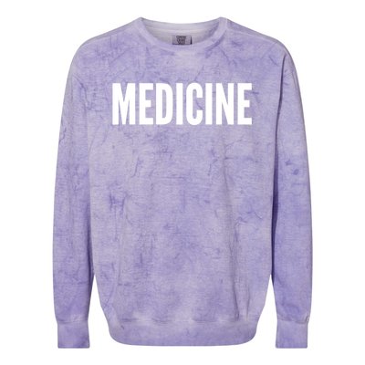 Medicine Cool Gift Colorblast Crewneck Sweatshirt