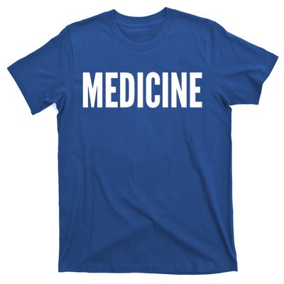 Medicine Cool Gift T-Shirt