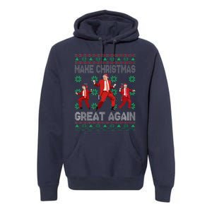 Make Christmas Great Again Santa Trump Dance Ugly Sweater Premium Hoodie