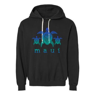 Maui Cool Gift Hawaii Sea Turtles Hawaiian Scuba Diving Souvenir Funny Gift Garment-Dyed Fleece Hoodie