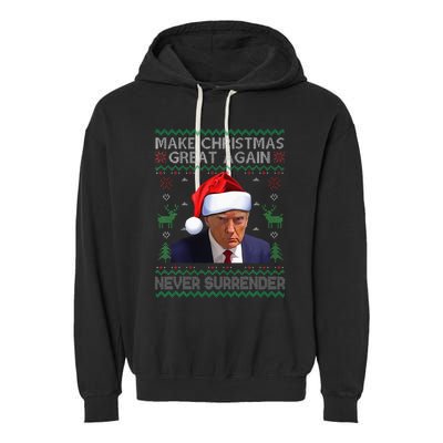 Make Christmas Great Again Trump Mug Shot Never Surrender  Garment-Dyed Fleece Hoodie