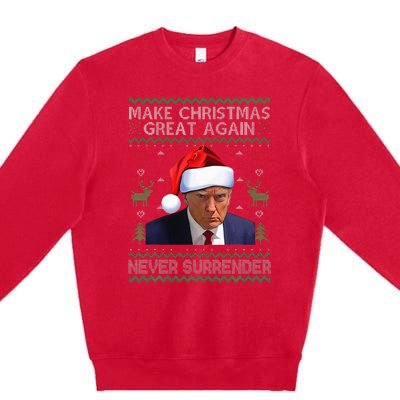 Make Christmas Great Again Trump Mug Shot Never Surrender  Premium Crewneck Sweatshirt