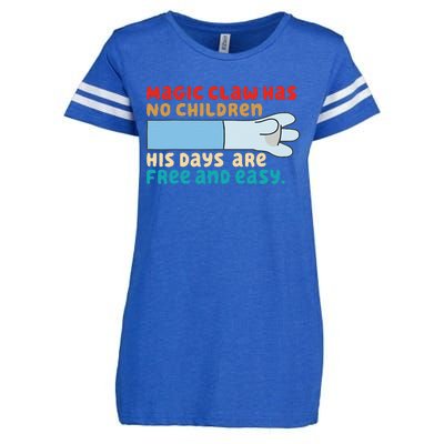 Magic Claw Has No Children His Days Are Free And Wasy Enza Ladies Jersey Football T-Shirt