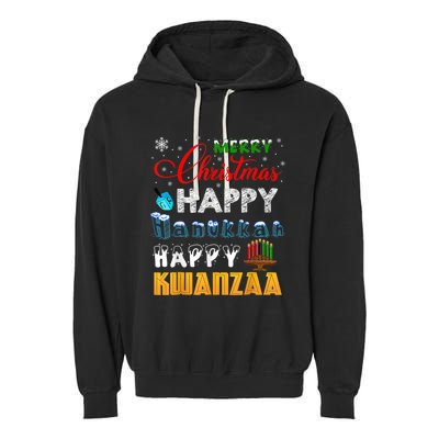 Merry Christmas Happy Hanukkah Happy Kwanzaa Garment-Dyed Fleece Hoodie