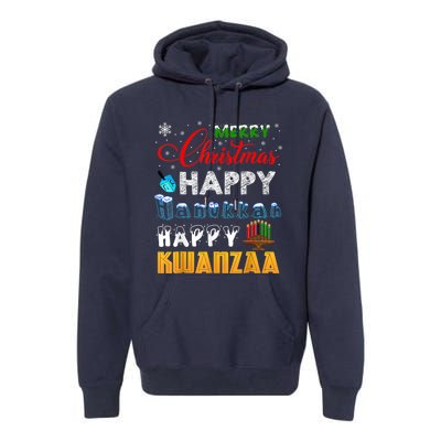 Merry Christmas Happy Hanukkah Happy Kwanzaa Premium Hoodie