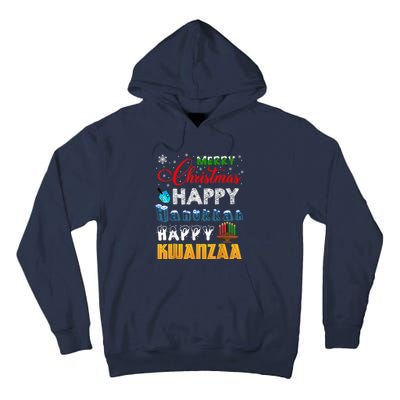 Merry Christmas Happy Hanukkah Happy Kwanzaa Tall Hoodie