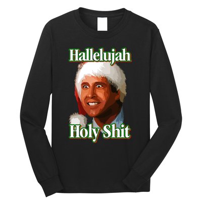 Merry Christmas Hallelujah Holy Shit 2024 Long Sleeve Shirt