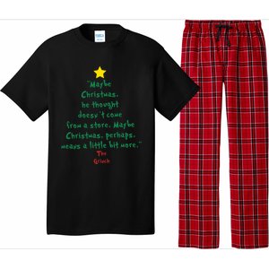 Maybe Christmas He Thought Doesnt Come From A Store Pajama Set