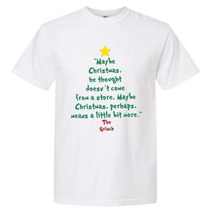 Maybe Christmas He Thought Doesnt Come From A Store Garment-Dyed Heavyweight T-Shirt