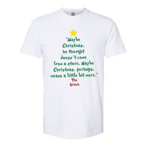 Maybe Christmas He Thought Doesnt Come From A Store Softstyle CVC T-Shirt