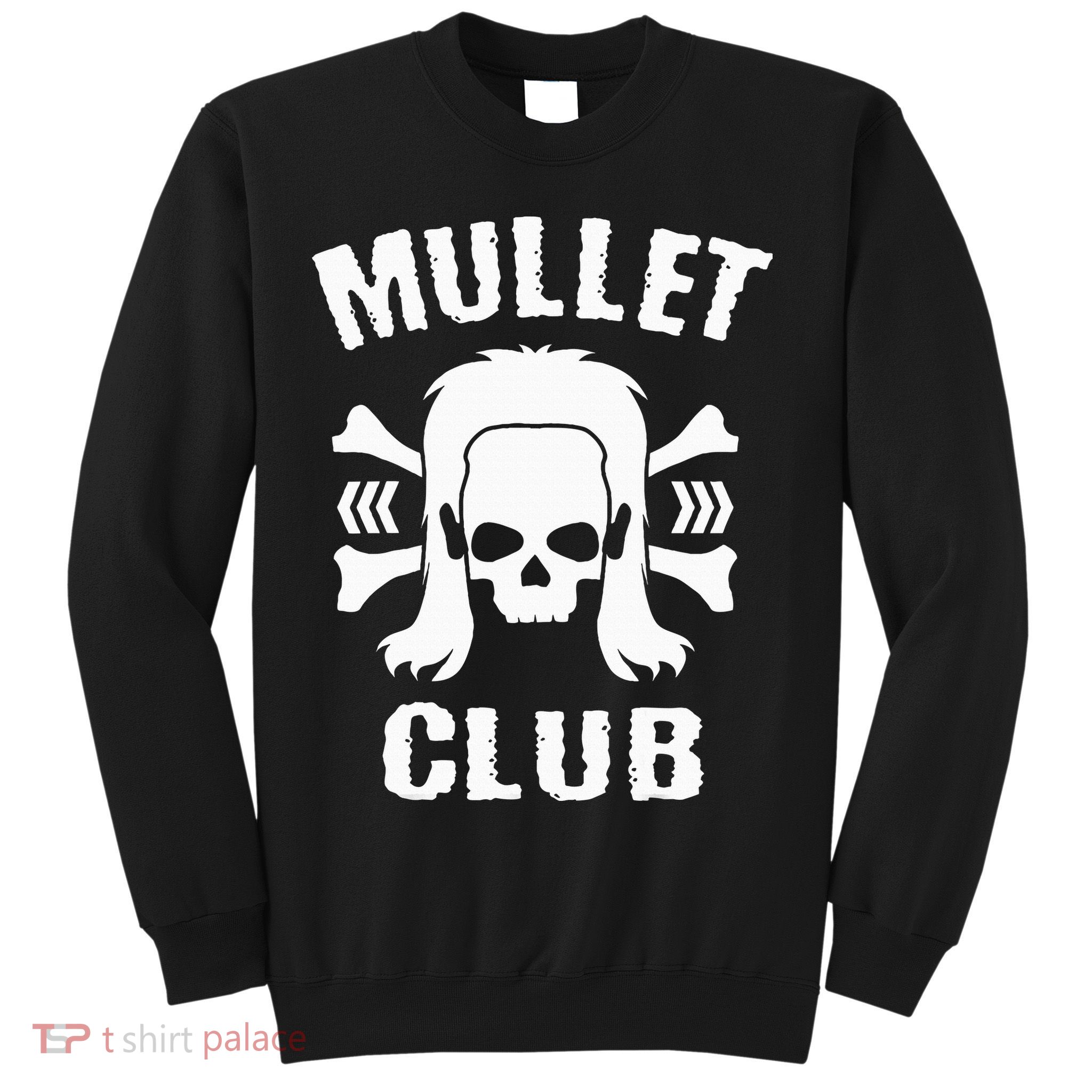 Mullet Club Hairstyle Bones Skull Sweatshirt