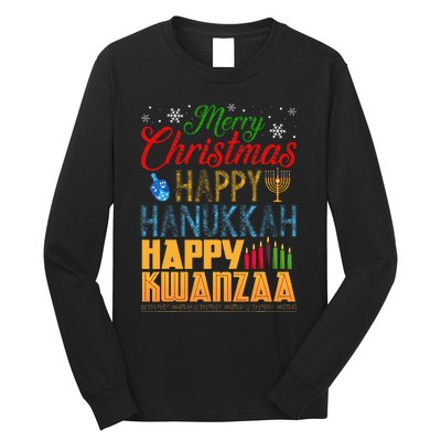 Merry Christmas Happy Hanukkah Happy Kwanzaa Long Sleeve Shirt