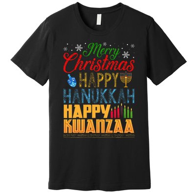 Merry Christmas Happy Hanukkah Happy Kwanzaa Premium T-Shirt