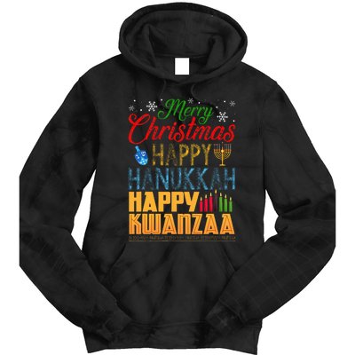 Merry Christmas Happy Hanukkah Happy Kwanzaa Tie Dye Hoodie