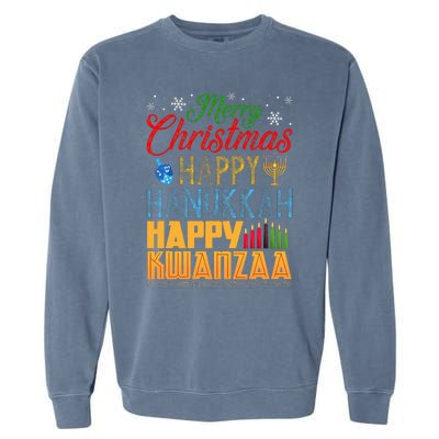 Merry Christmas Happy Hanukkah Happy Kwanzaa Garment-Dyed Sweatshirt