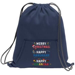 Merry Christmas Happy Hanukkah Happy Kwanzaa Sweatshirt Cinch Pack Bag