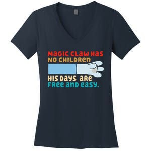 Magic Claw Has No Children His Days Are Free And Wasy Women's V-Neck T-Shirt