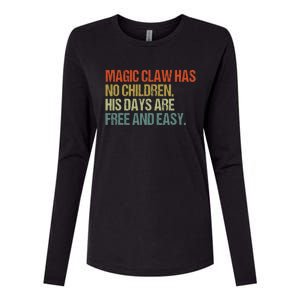 Magic Claw Has No Children His Days Are Free And Easy Womens Cotton Relaxed Long Sleeve T-Shirt