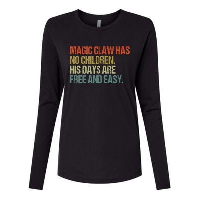 Magic Claw Has No Children His Days Are Free And Easy Womens Cotton Relaxed Long Sleeve T-Shirt