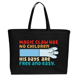 Magic Claw Has No Children His Days Are Free And Wasy Cotton Canvas Jumbo Tote