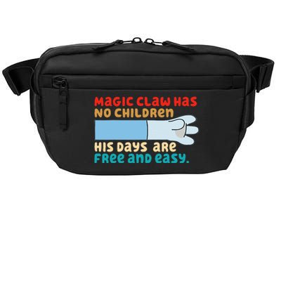 Magic Claw Has No Children His Days Are Free And Wasy Crossbody Pack