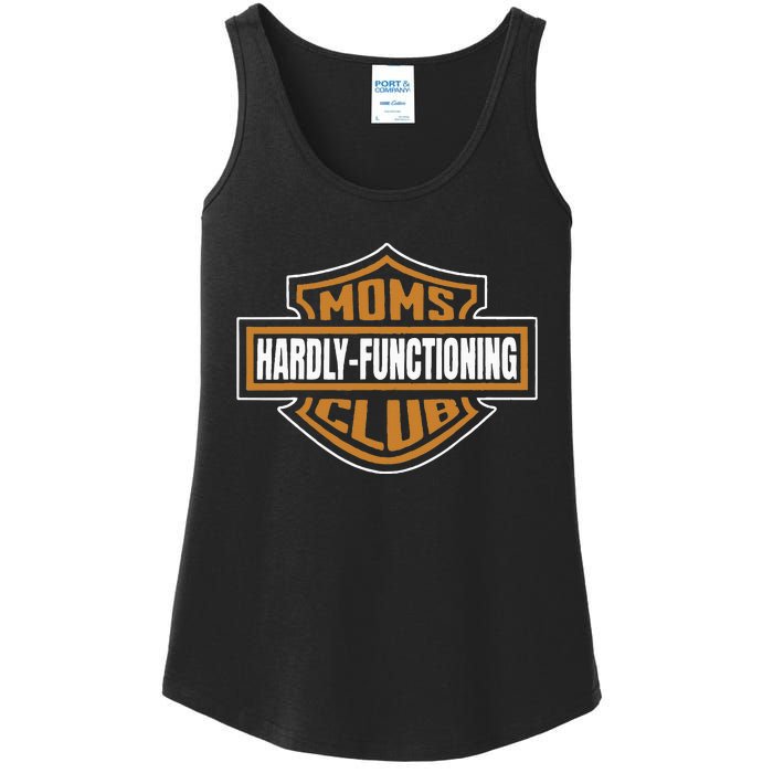 Moms Club Hardly Functioning Tired Moms Club Bad Moms Club Ladies Essential Tank