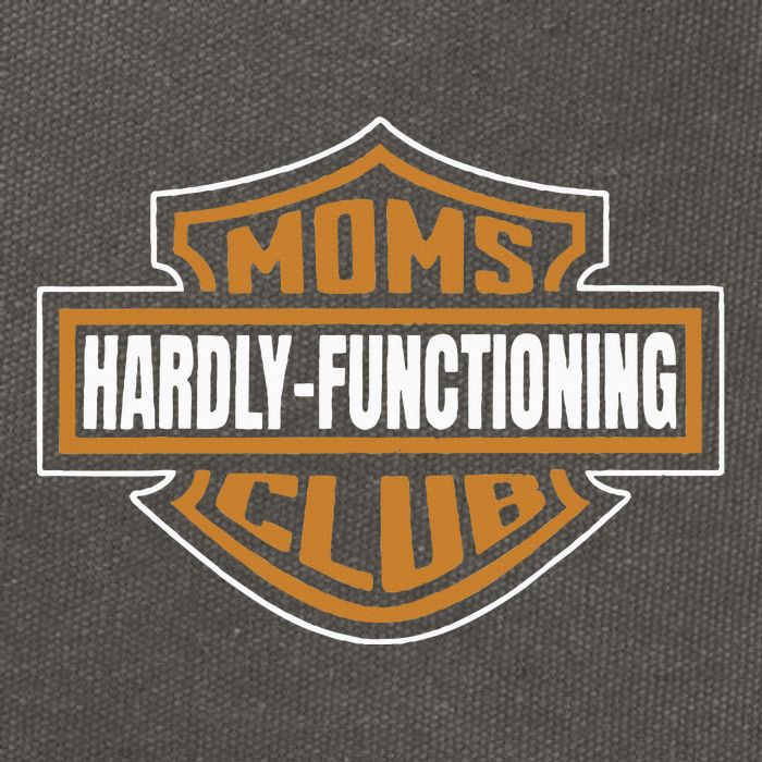 Moms Club Hardly Functioning Tired Moms Club Bad Moms Club Cotton Canvas Backpack