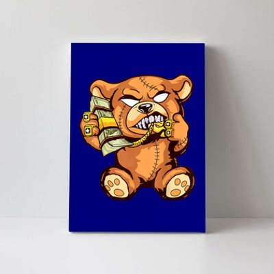 Money Calling Hip Hop Teddy Bear Gangster Rap Drip Swag Dope Canvas