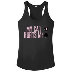 My Cat Hurts Me Funny Crazy Black Cat Scratch Sarcastic Joke Ladies PosiCharge Competitor Racerback Tank