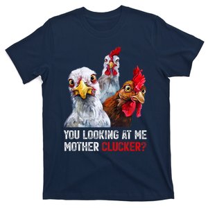 Mother Clucker Hen Humor | Chicken Shirts For Chicken Lovers T-Shirt