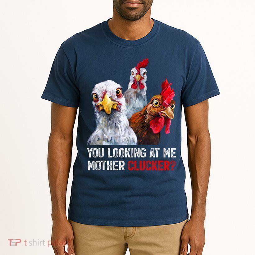 Mother Clucker Hen Humor | Chicken Shirts For Chicken Lovers Tall T-Shirt